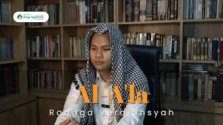 QS. AL-A&rsquo;LA: 1-19 | RANGGA VERDIANSYAH | SANTRI PONDOK PESANTREN ASY-SYAHIID BANDUNG