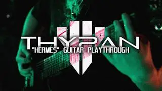 THYPAN - HERMES (Guitar Playthrough /w TABS)