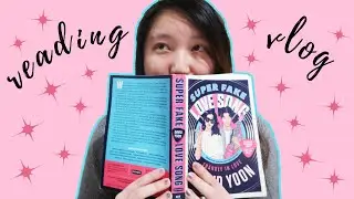 SUPER FAKE LOVE SONG || reading vlog & semi book review (no spoilers!)