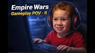 Empire Wars POV2