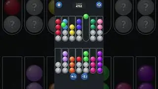 Ball Sort by Infinite Joy: Levels 4751, 4752, 4753