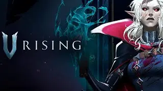 КООП НАЧАЛО V RISING и МЫ ВАМПИРЫ | ПРОХОЖДЕНИЕ В РИСИНГ #6