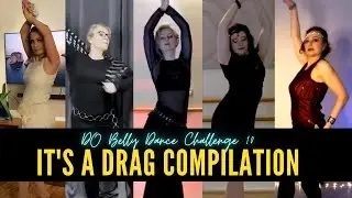 It's A Drag Participant Compilation: DO Belly Dance Challenge 10