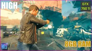 Quantum Break : High Graphics Gameplay Gtx 750 Ti ,8Gb Ram, CORE I3 1080p Settings 😎