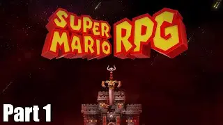 Super Mario RPG (Switch) Part 1 - Playthrough w/ Commentary - Beating/Ranking Every Mario Game