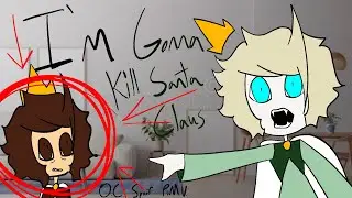 I&rsquo;m Gonna Kill Santa Claus || O.C. Spoof P.M.V. || I&rsquo;m Not Sorry