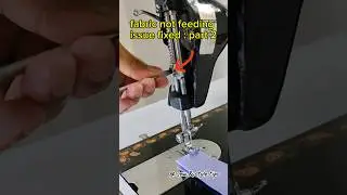 How to solve fabric not feeding issue ✅ part 2 #ussewtips #sewingmachine #sewingmachinerepair