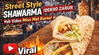Street Style Chicken Shawarma at Home 🌯 | Secret White Sauce & Juicy Chicken! 🤤🔥🤯