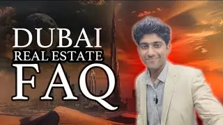 Common Dubai Real Estate Questions Answered | Buying Property in Dubai 2025 🇦🇪