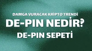 DE-PIN HAKKINDA HER ŞEY I YENİ KRİPTO TRENDİ İLE TANIŞIN I 2024 YILINDAKİ &Ouml;NEMLİ DEPIN PROJELERİ