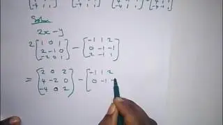 JAMB Past Questions Solved - on Matrix Part 1 of 3