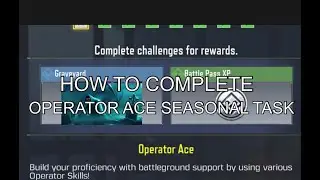 HOW TO COMPLETE OPERATOR ACE SEASONAL TASK | COD MOBILE