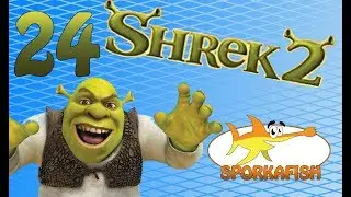 Shrek 2: Effeminate Man - Part 24 - sporkafish