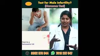Test for Male Infertility Hormone test !!! The Most Common Cause of Male Infertility...