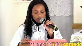 Canto do Salmo 89 : Ó Senhor vós fostes sempre um refúgio para nós !
