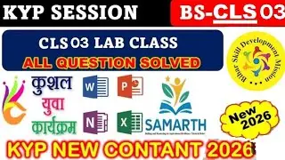 KYP New 2026 🚀 | CLS Session-03 Lab Complete Solution 💯 | All Questions Solved