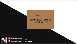 Graphical symbols of Hydraulic Components/Hydraulics Schematic Diagram/In Tamil.