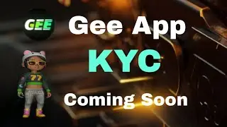 Gee App Shortvideo New Update Kyc Verified Coming Soon