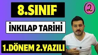 8. Sınıf İnkılap Tarihi 1. Dönem 2. Yazılı - 2
