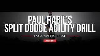Paul Rabil's Split Dodge Agility Drill | Lax.com Meets the PRE