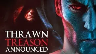 Thrawn: Treason - NEW Star Wars Book Just Announced!