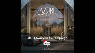 Azure By Lapis Properties Brings the RAK Coast to Dubai&rsquo;s Commuters via Billboards