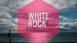 White Rock || 604🇨🇦 || Surrey || Vancouver vlogs