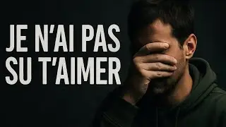 Je n’ai pas su t’aimer ￼