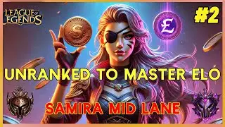 Samira Mid Lane Unranked to Master: Episode 2 | PENTAKILL?! TEEMO MID?! Ranked Climb Season 15
