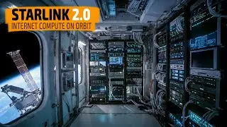 Starlink на стероидах: план SpaceX по выводу интернета на орбиту