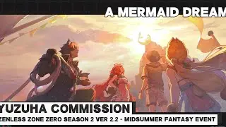 Event Story | En Sub | Midsummer Fantasy | A Mermaid Dream - Yuzuha Commission