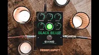 OKKO FX Black Beast // Quick Tweak: Kaputt Control