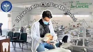 A Day in the Life of a Third Year BDS Student | UCMD UOL | University Dental Hospital