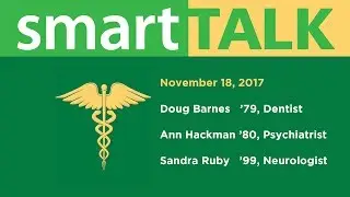 SmartTALK with Doug Barnes &rsquo;79,  Ann Hackman &rsquo;80, and Sandra Ruby &rsquo;99 | McDaniel College