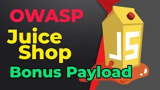 Juice Shop Bonus Payload | Juice shop walkthrough | How to hack | Penetration testing tutorial
