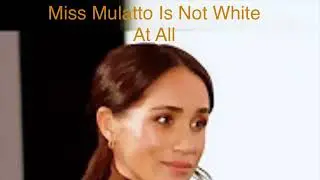 Miss Mulatto Is Not White At All!