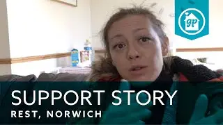 Resident Support Story : REST, Norwich