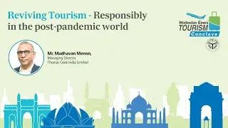Tourism Conclave: Reviving Tourism Responsibly in the Post-Pandemic World