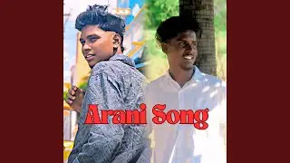 Arani Song
