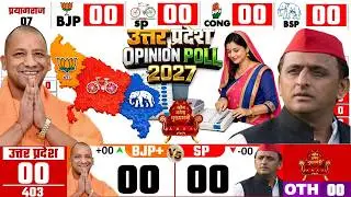 Uttar Pradesh Assembly Election 2027 Opinion Poll | Yogi vs Akhilesh | 403 Seats Battle