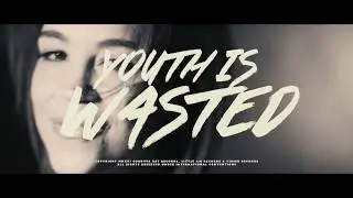Youth is Wasted - Rykka [Official Music Video]