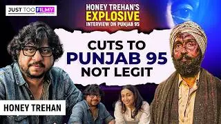 Honey Trehan's FIGHT Against CBFC Cuts Revealed