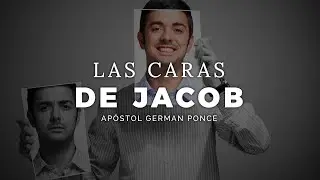 Apóstol German Ponce  │Las Caras De Jacob │ domingo pm 09 agosto 2020