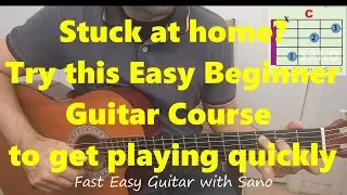 LEARN GUITAR - FAST EASY BEGINNER GUITAR with SANO Channel Overview