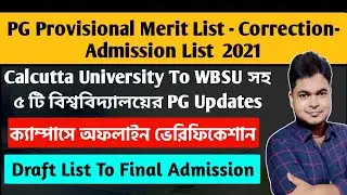 Another 5 Universities PG Merit List- Correction Admission | Calcutta | WBSU | UGB | DHWU | DDU