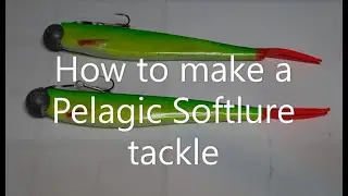 Pelagic Softlure tackle