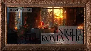 Romantic night: frame tv art 4k with music for love | Screensaver and background for Lovers