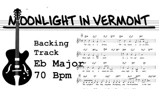 Moonlight In Vermont (70 Bpm) Jazz Backing Track