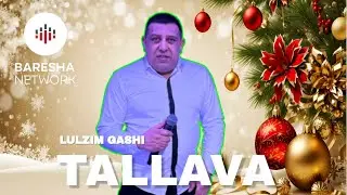 Lulzim Gashi - TALLAVA ( 2026 ) Per Namon Bossi