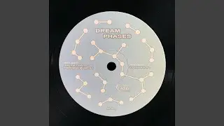 Dream Phases